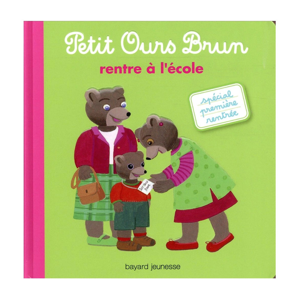 Rentre à l'École - Petit Ours Brun
