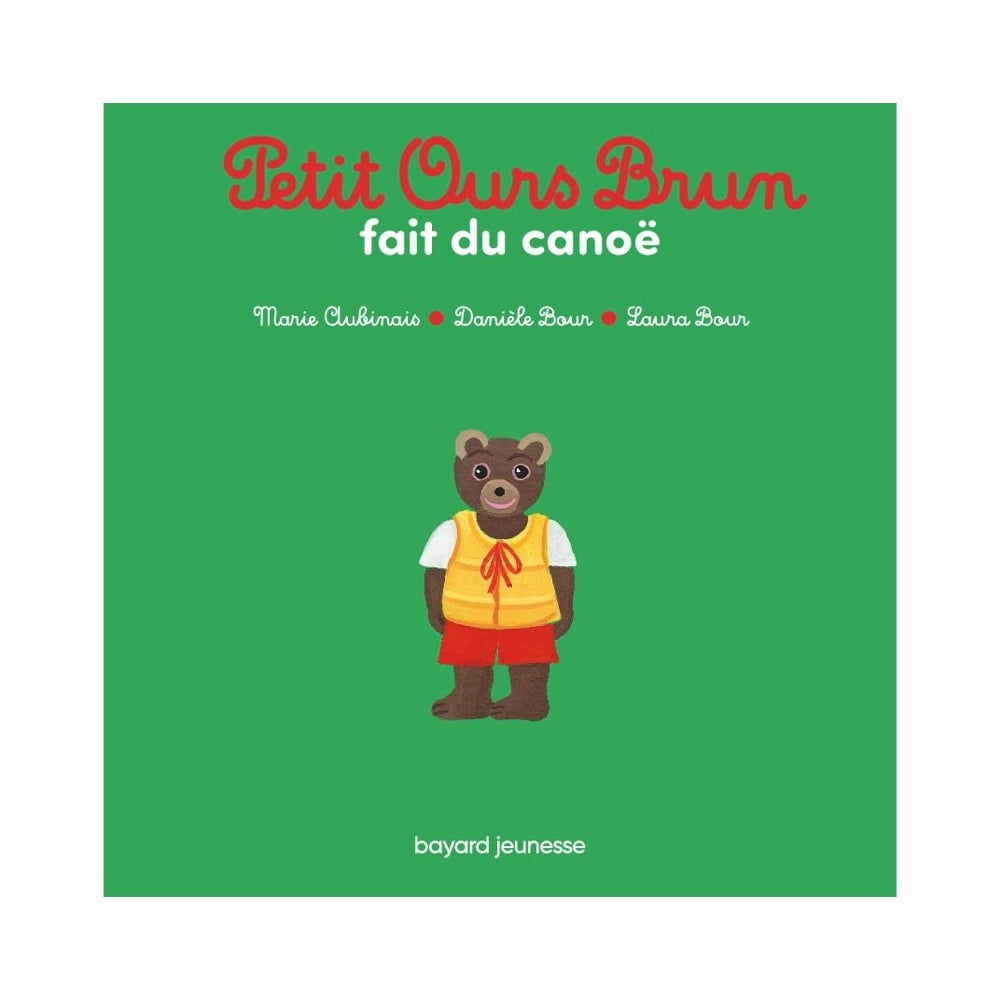 Petit Ours Brun - Goes Canoeing