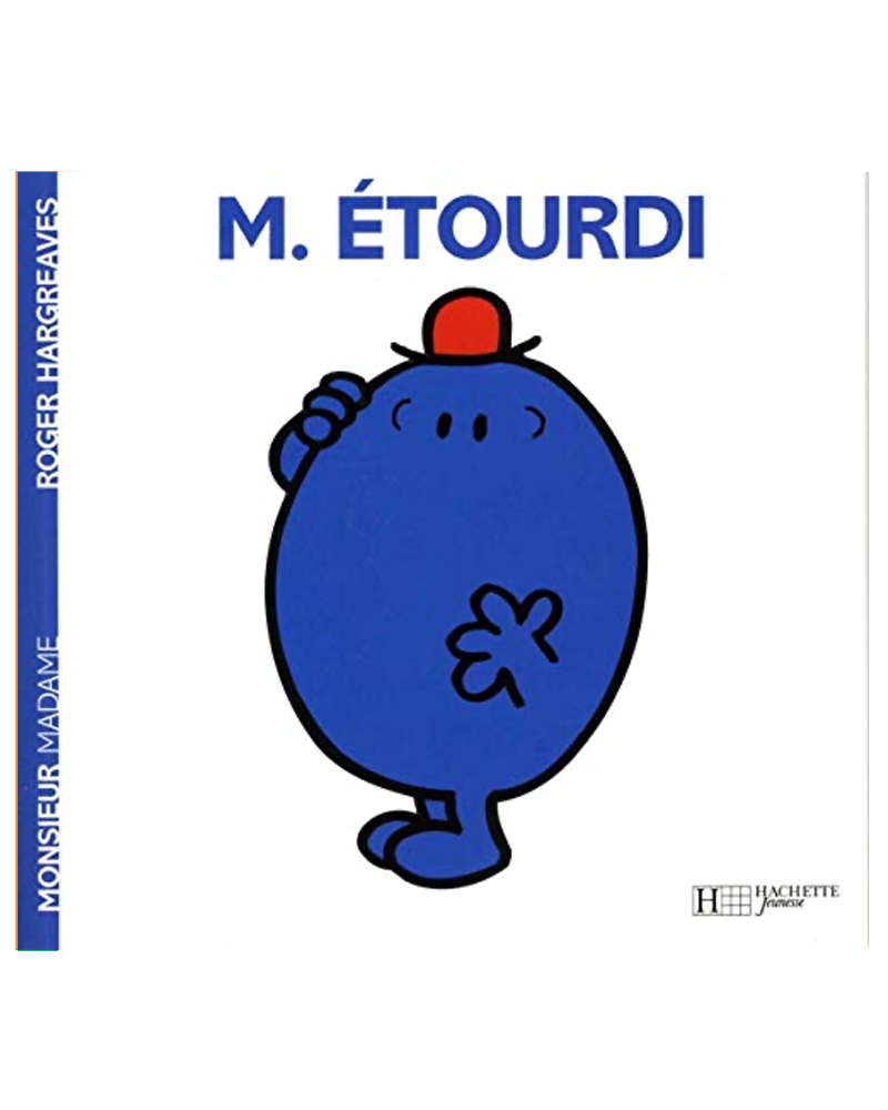 Monsieur Madame - Monsieur Étourdi 